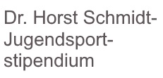 Dr. Horst-Schmidt-Jugendsportstipendium